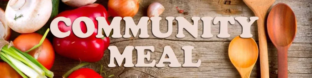 Community Meal - free for all